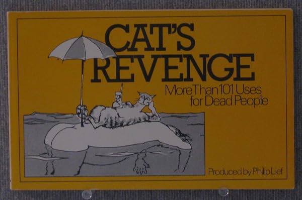 Cover of Cat's revenge: More than 101 uses for dead people
