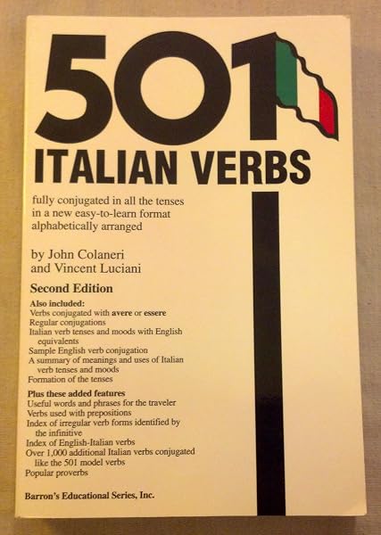 Cover of 501 Italian Verbs: Fully Conjugated in All the Tenses in a New Easy-To-Learn Format Alphabetically Arranged (Barrons 501 Verbs Series) (English and Italian Edition)
