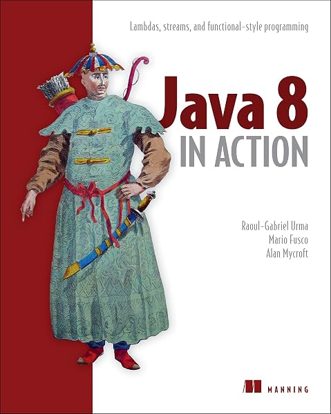 Cover of Java 8 in Action: Lambdas, streams, and functional-style programming