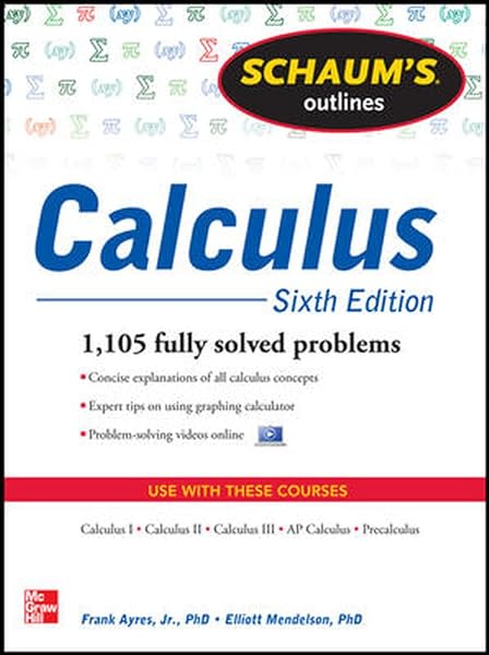 Cover of Schaum's Outline of Calculus, 6th Edition: 1,105 Solved Problems + 30 Videos