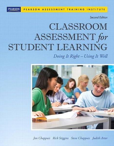 Cover of Classroom Assessment for Student Learning: Doing It Right - Using It Well (2nd Edition) (Assessment Training Institute, Inc.)