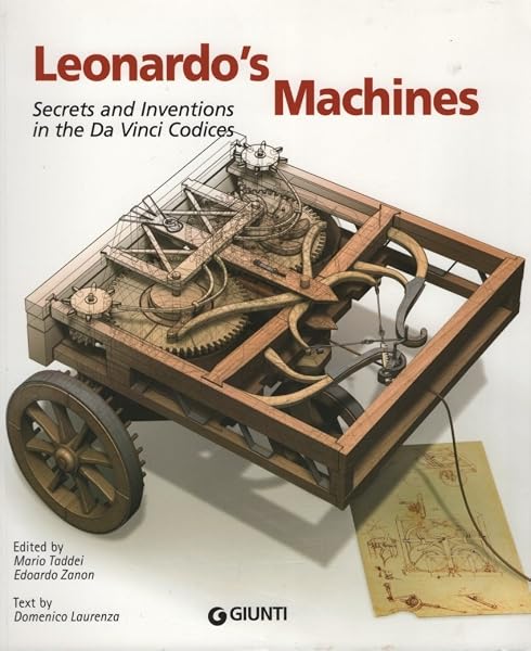Cover of Leonardo's Machines: Secrets and Inventions in the Da Vinci Codices