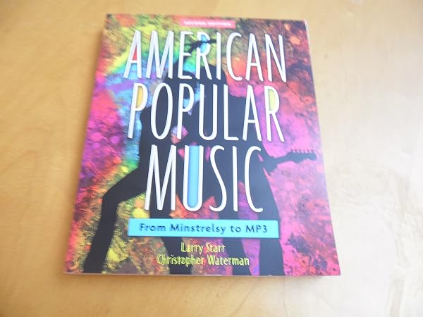 Cover of American Popular Music: From Minstrelsy to MP3