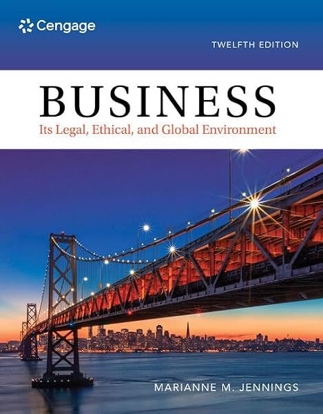 Cover of Business: Its Legal, Ethical, and Global Environment (MindTap Course List)