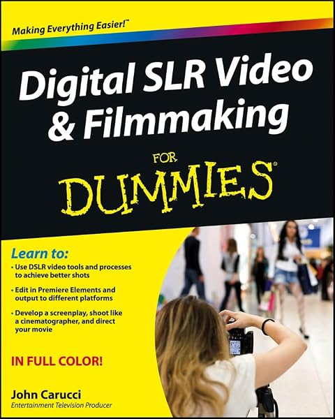 Cover of Digital SLR Video & Filmmaking for Dummies