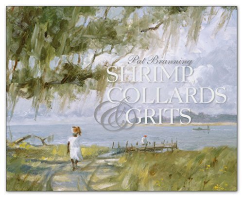 Cover of Shrimp, Collards & Grits - Ray Ellis Edition by Pat Branning (2014-08-02)