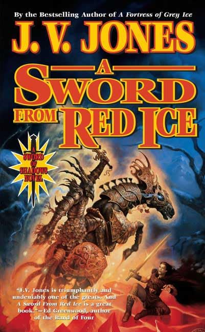Cover of A Sword from Red Ice: Book Three of Sword of Shadows