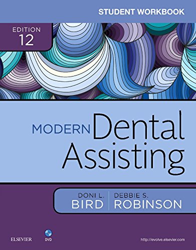 Cover of Student Workbook for Modern Dental Assisting Bird CDA RDA RDH MA, Doni L. and Robinson CDA MS, Debbie S.