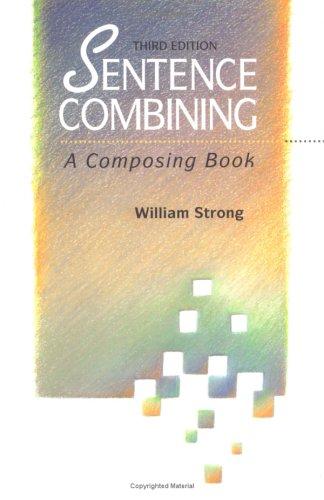 Cover of Sentence Combining: A Composing Book
