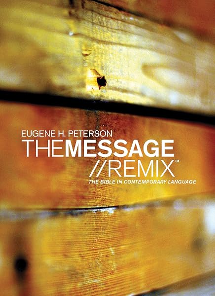 Cover of The Message//REMIX (Hardcover, Wood): The Bible in Contemporary Language