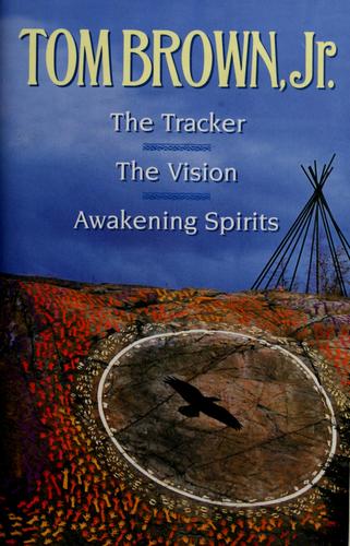 Cover of The Tracker--The Vision--Awakening Spirits