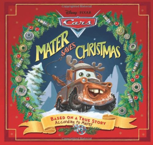 Cover of Disney*Pixar Cars: Mater Saves Christmas