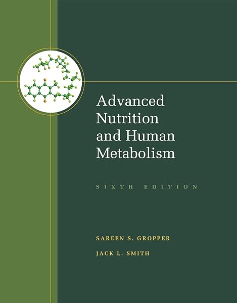 Cover of Advanced Nutrition and Human Metabolism