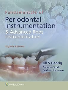 FUND OF PERIODONTAL INSTRUMENTATION & ADV ROOT INSTRUM 8E: .
