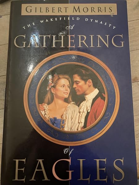 Cover of A Gathering of Eagles (Wakefield Dynasty #7)