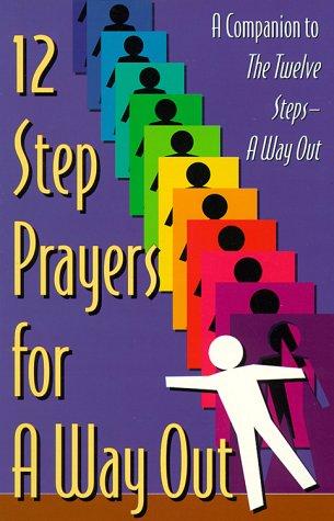 Cover of 12 Step Prayers for a Way Out