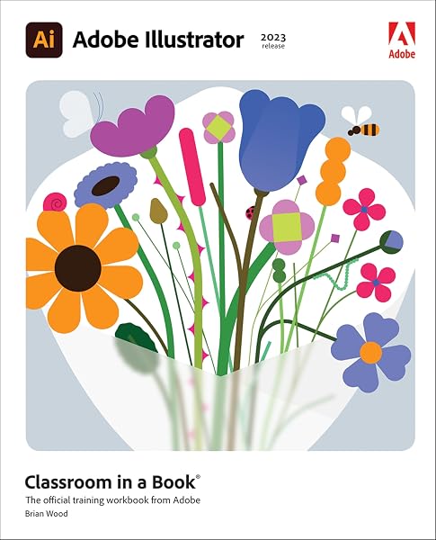 Cover of Adobe Illustrator Classroom in a Book (2023 release)