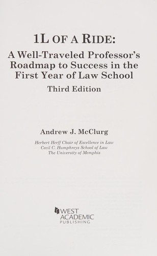 Cover of 1l of a Ride: A Well-traveled Professor's Roadmap to Success in the First Year of Law School
