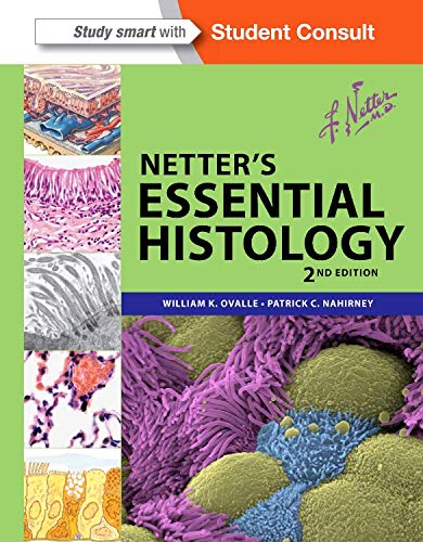 Cover of Netter's Essential Histology: with Student Consult Access (Netter Basic Science)