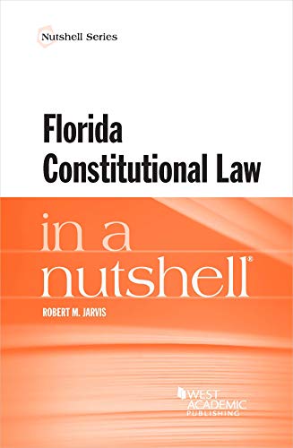 Cover of Florida Constitutional Law in a Nutshell