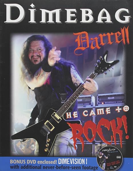 Cover of Dimebag Darrell: He Came to Rock