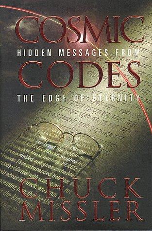 Cover of Cosmic Codes: Hidden Messages from the Edge of Eternity
