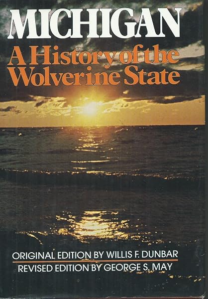 Cover of Michigan, a history of the Wolverine State