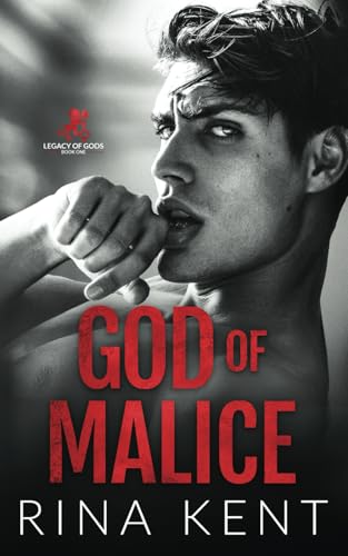 Cover of God of Malice: A Dark College Romance (Legacy of Gods)