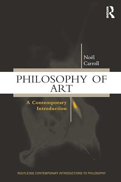 Cover of Philosophy of Art: A Contemporary Introduction (Routledge Contemporary Introductions to Philosophy)