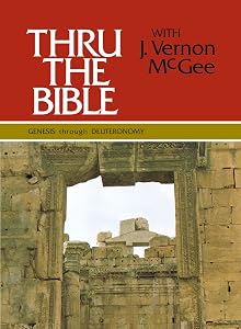 Thru the Bible Vol. 1: Genesis through Deuteronomy: Simple Teaching of the Whole Bible (1)