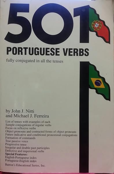 Cover of 501 Portuguese Verbs: Fully Conjugated in All the Tenses in a New Easy-To-Learn Format Alphabetically Arranged (English and Portuguese Edition)