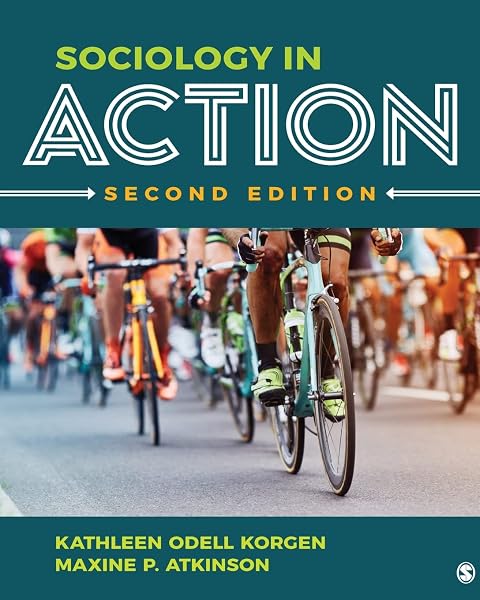 Cover of Sociology in Action Korgen, Kathleen Odell and Atkinson, Maxine P.