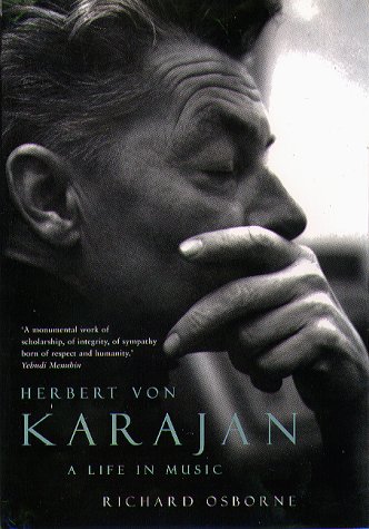 Cover of Herbert Von Karajan: A Life in Music