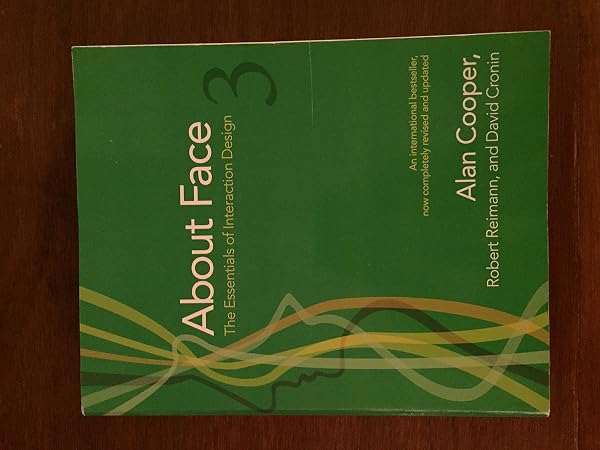 Cover of About Face 3: The Essentials of Interaction Design