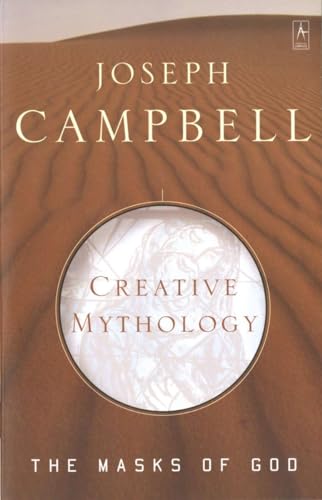 Cover of The Masks of God, Vol. 4: Creative Mythology