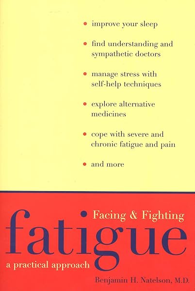 Cover of Facing and Fighting Fatigue: A Practical Approach (Boswell's Correspondence;7;yale Ed.of)