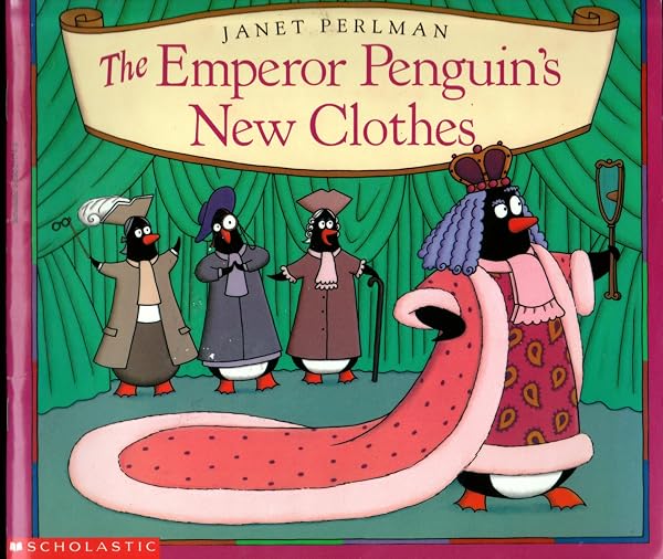 Cover of The Emperor Penguin's New Clothes