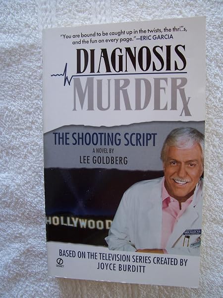 Cover of Diagnosis Murder #3: The Shooting Script