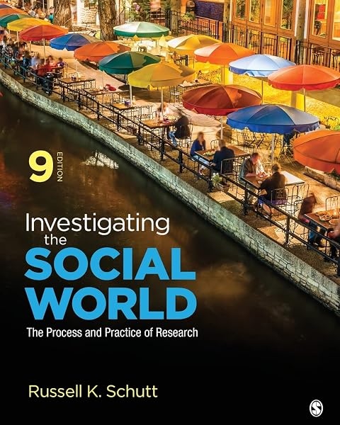 Cover of Investigating the Social World: The Process and Practice of Research