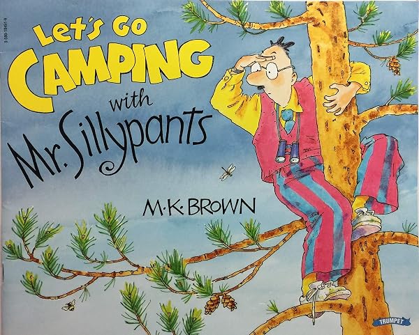 Cover of Let's Go Camping with Mr. Sillypants