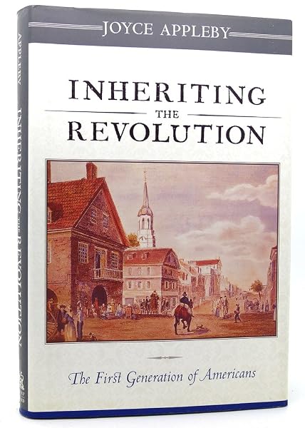 Cover of Inheriting the Revolution: The First Generation of Americans