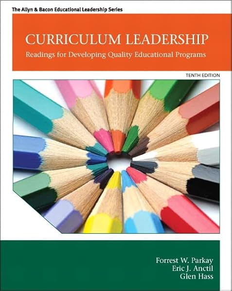 Cover of Curriculum Leadership: Readings for Developing Quality Educational Programs (The Allyn & Bacon Educational Leadership Series)