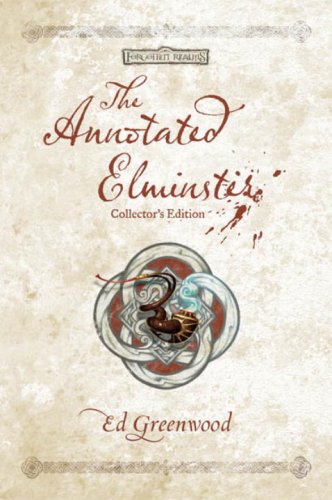 Cover of The Annotated Elminster Collector's Edition (The Elminster Series)