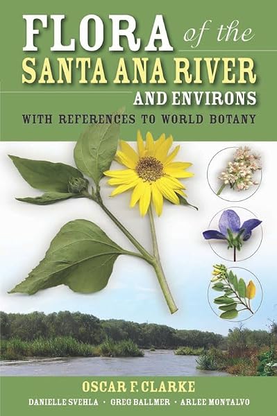 Cover of Flora of the Santa Ana River and Environs: With References to World Botany
