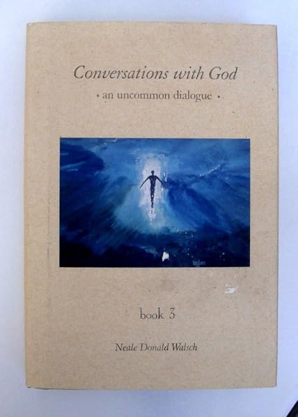 Cover of Conversations With God : An Uncommon Dialogue (Book #3)