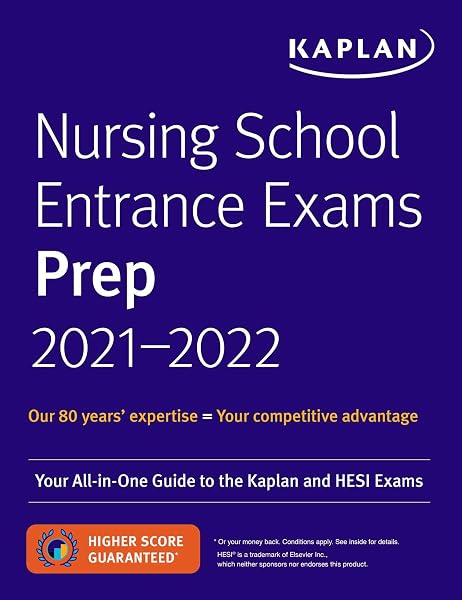 Cover of Nursing School Entrance Exams Prep 2021-2022: Your All-in-One Guide to the Kaplan and HESI Exams (Kaplan Test Prep) Kaplan Nursing