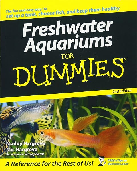 Cover of Freshwater Aquariums for Dummies (For Dummies Series)
