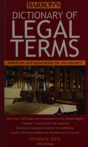 Cover of Dictionary of Legal Terms: Definitions and Explanations for Non-Lawyers