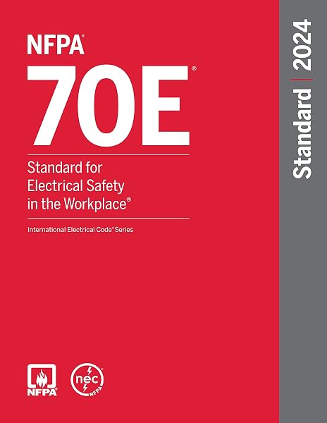 Cover of NFPA 70E, Standard for Electrical Safety in the Workplace, 2024 Edition