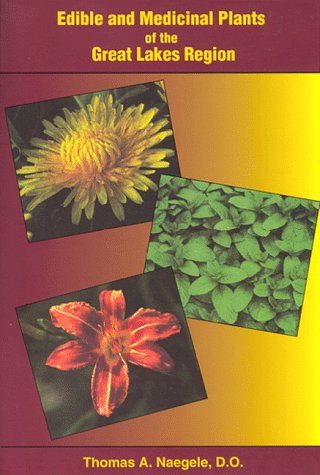 Cover of Edible and Medicinal Plants of the Great Lakes Region